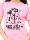 Lesbians Do It Better T-shirt