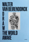 DRAW THE WORLD AWAKE